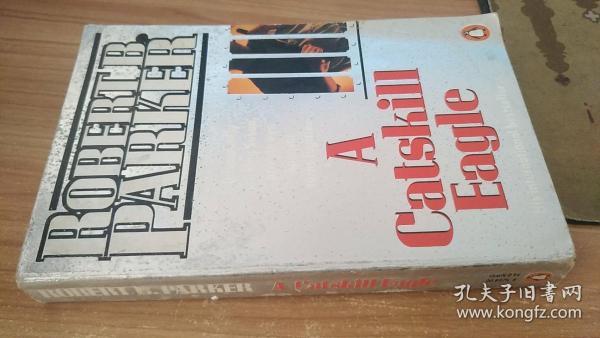 A Catskill Eagle 英文原版书 猎鹰 罗伯特·帕克。