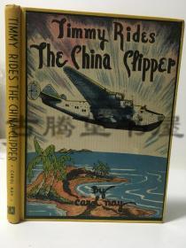 1941年英文原版/《中国快船》Timmy Rides The China Clipper/多幅黑白-彩色插图