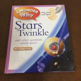 IWONDER WHY Stars Twinkle