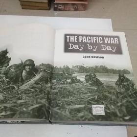 THE PACIFIC WAR  Day by Day