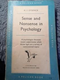 SENSE AND NONSENSE IN PSYCHOLOGY  BY H.JL EYSENCK   鹈鹕经典系列 PELICAN 18.2x11cm