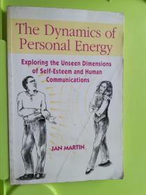 The dynamics of personal energy
exploring The unseen dimensions of self-esteem and human communications【签赠本】