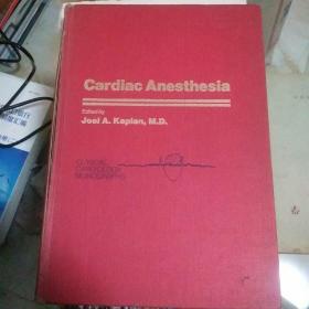 cardiac Anesthesia JoelA.kaplan,M.D  心脏麻醉