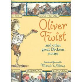 Oliver Twist and Other Great Dickens Stories 名著绘本：雾都孤儿及其他狄更斯故事