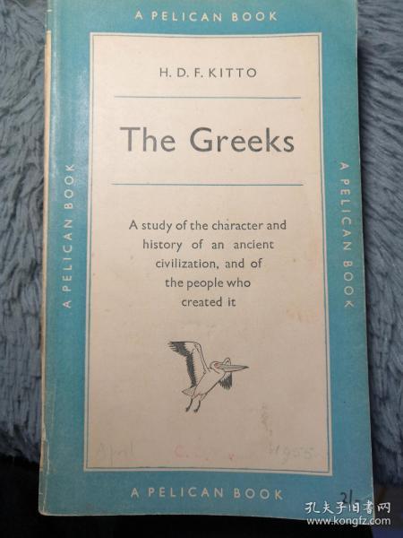 THE GREEKS BY H.D.F. KITTO 鹈鹕系列 PELICAN 18.2X11.2CM  编号0239