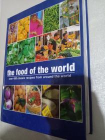 the food of the world         over 450 classic from around the world