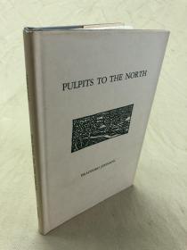 Mosher珍品：Pulpits to the North 几乎全新 毛边未裁本 限量25册