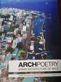 Archpoetry: Architecture of the Maldives马尔代夫的建筑正版