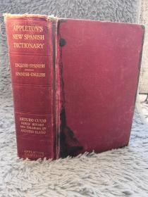 1945年 APPLETON'S NEW ENGLISH-SPANISH AND SPANISH-ENGLISH DICTIONARY BY ARTURO CUYAS 22X15X6CM