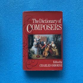 英文原版The Dictionary of Composers