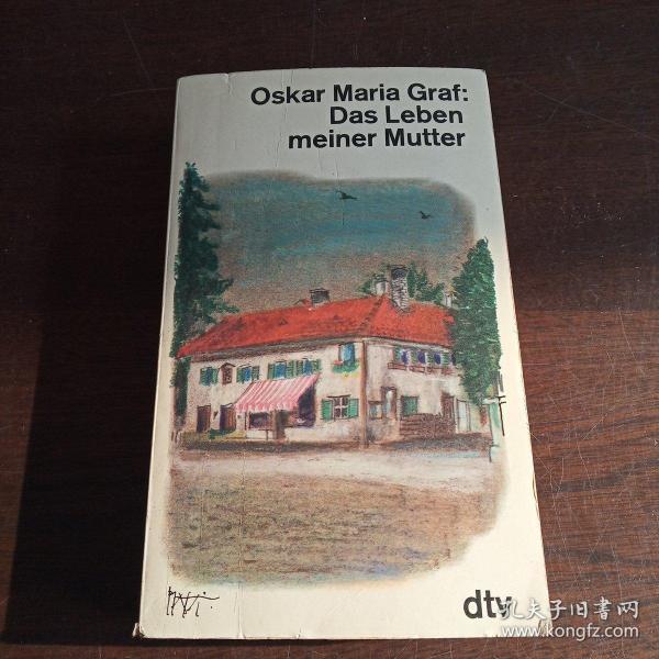 Das Leben meiner Mutter (Gesammelte Werke in Einzelausgaben) (German Edition)（德语 原版）