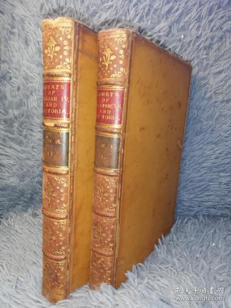 1861年 MEMOIRS OF THE COURTS AND CABINETS OR WILLIAM IV. AND VICTORIA 2本全 私坊BICKERS 全皮装帧 三面书口花纹 内页干净 22X15CM