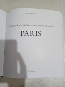 The Food Lover's Guide to the Gourmer Secrets of Paris （英文原版）