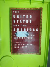 The united states and the Americas
A twenty-first century view