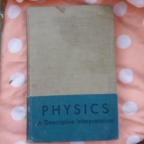 physics A Descriptive Interpretation