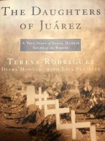 英文原版：The daughters of Juarez