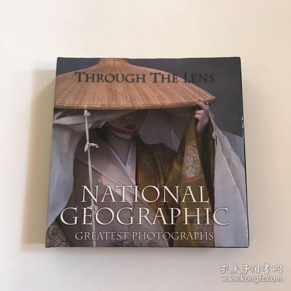 摄影画册:Through the Lens: National Geographic（Greatest Photographs）（透过镜头:美国国家地理摄影作品集）英文原版12开精装