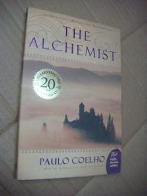 The Alchemist (CELEBRATING THE 20TH ANNIVERSARY) 二十周年纪念版 英文原版大32开