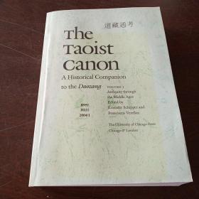 The Taoist Canon: A Historical Companion to the Daozang（Volume 1）（1st Edition，道藏通考，英文版）