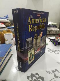 The American Republic: Since 1877(精装)
