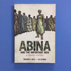 《ABINA AND THE IMPORTANT MEN》（阿比娜和重要人物）