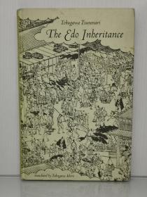 江户时代的遗产 The Edo Inheritance by Tokugawa Tsunenari （日本史）英文原版书