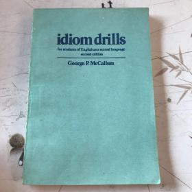 Idiom drills for students of English as a second language