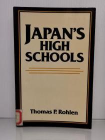 加利福尼亚大学版 《日本高中教育历史与研究》 Japan's High Schools by  Thomas P Rohlen （日本教育）英文原版书
