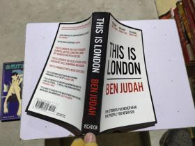 THIS IS LONDON BEN JUDAH