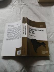 PRIVATE INVESTMENT IN INDIA （1900-1939）