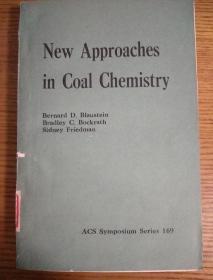 NEW APPROACHES IN COAL CHEMISTRY