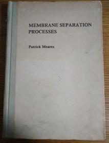 MEMBRANE SEPARATION PROCESSES膜的分离过程