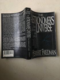 THE ASTRONOMER`S UNIVERSE stars,galaxies,and cosmos（ 天文学家的宇宙，恒星，星系和宇宙）英文原版