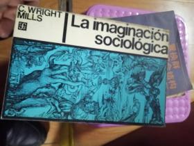 LA IMAGINACION SOCIOLOGICA