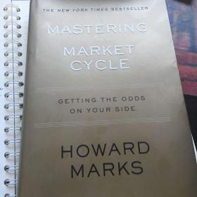 Mastering the market cycle: getting the odds on your side