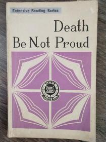 Death   Be    Not   Proud  【死神，你不要骄傲】