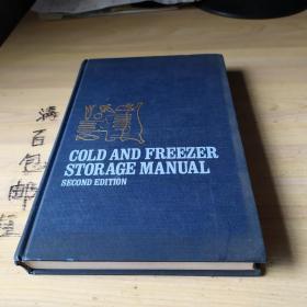 COLD AND FREEZER STORAGE MANUAL SECOND EDITION