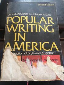 POPULAR WRITING
IN AMERICA
THE INTERACTION OF STYLE AND AUDIENCE
SECOND EDITION