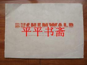 BUCHENWALD《布痕瓦尔德集中营》（大16开画册“德文原版”共47页）