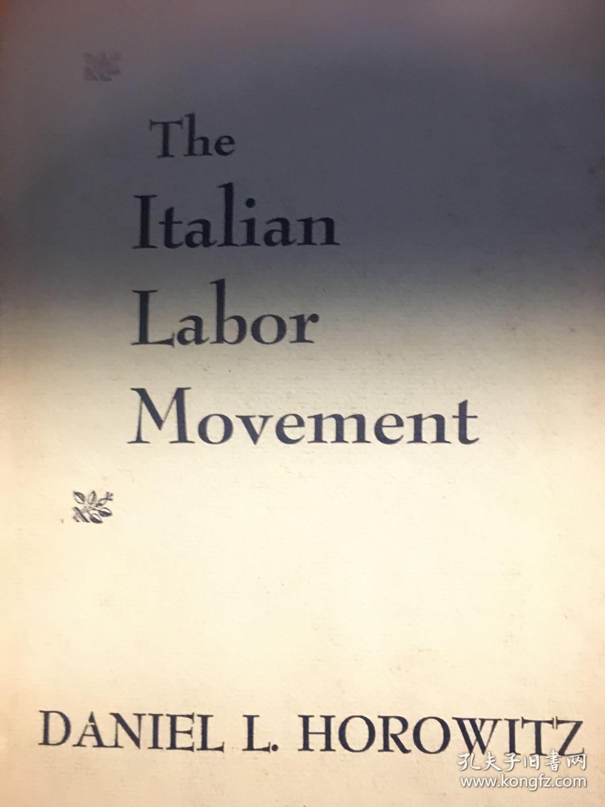 英文原版：The Italian labor movement