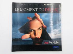 LE MOMENT DU DECLIC 法文