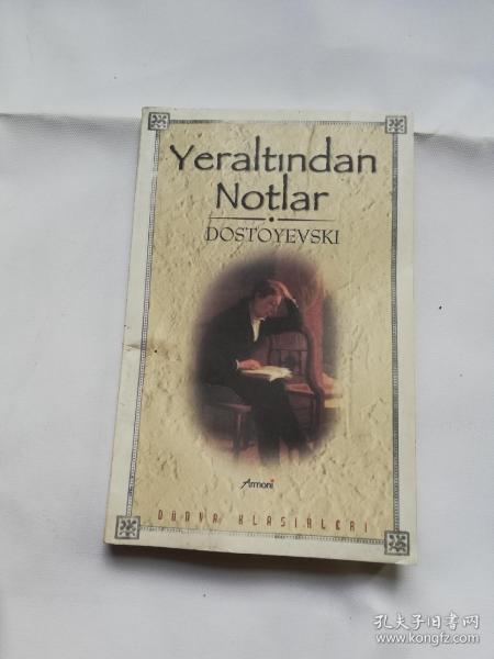 Yeraltindan notlar Dostoyevski