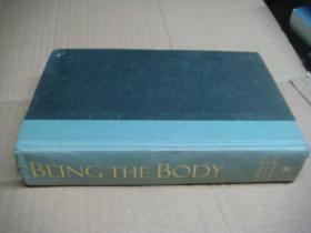 BEING THE BODY 英文原版 精装16开厚册