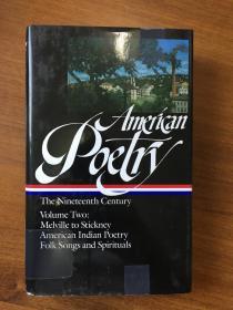 American Poetry：The Nineteenth Century, Vol. 2: Herman Melville to Stickney, American Indian Poetry, Folk Songs and Spirituals