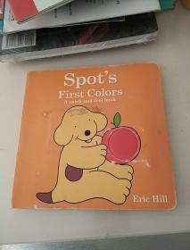 Spot’s First Colors (TouchandFeel Books) 小玻认颜色（婴幼儿触摸认知书）9780399256301