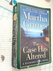 英文原版《案件蚀变》 The Case Has Altered. Martha Grimes