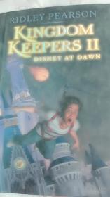 Kingdom Keepers II: Disney at Dawn（王国守护者2：黎明的迪士尼）毛边本