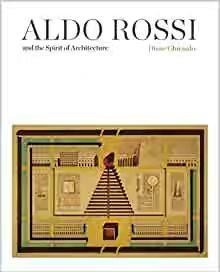 现货 Aldo Rossi and the Spirit of Architecture 阿尔多 罗西