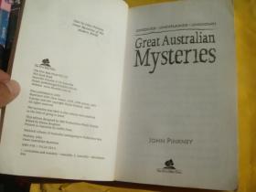 GREAT AUSTRALIAN MYSTERIES:unsolved.unexplained.unknown 英文原版大32开 插图本