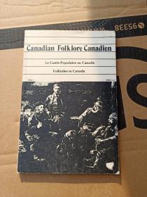 CANADIAN  FOLKLORE  ORE  CANADIEN — Le conte populaire au  canada folkales canada